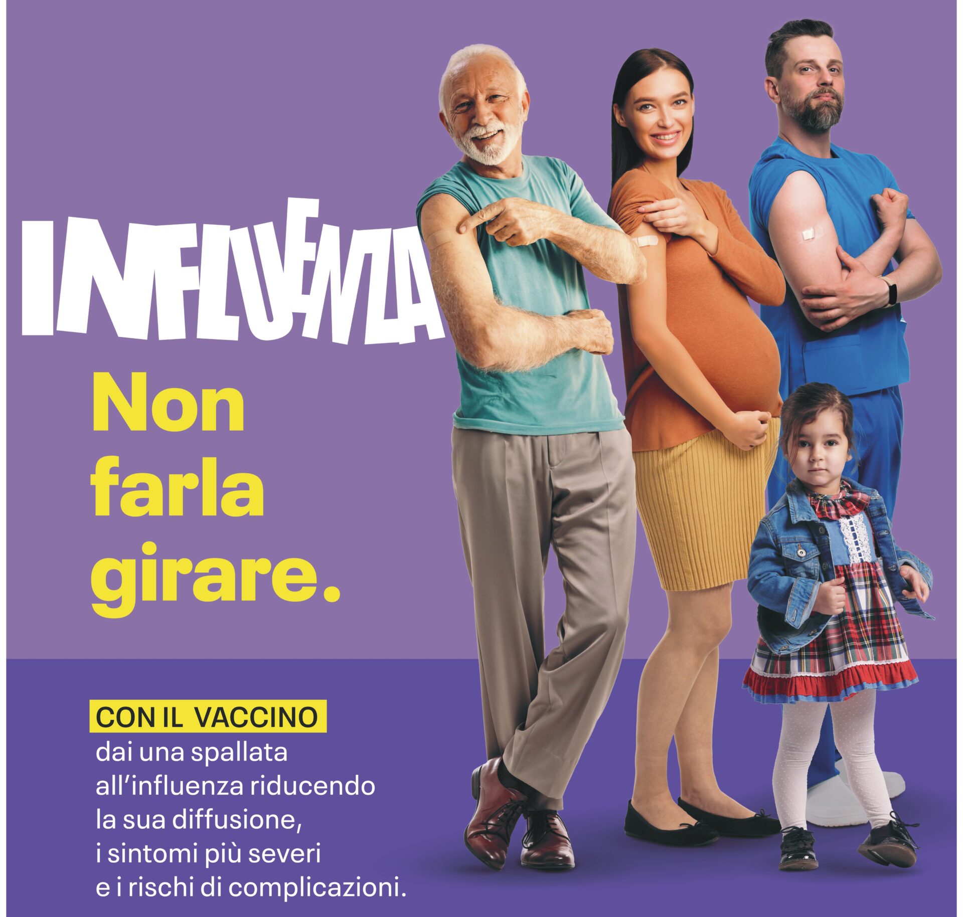 Leggi: «Influenza – non farla girare»